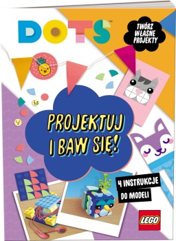 LEGO DOTS DPB6650 PROJEKTUJ I BAW SIĘ!